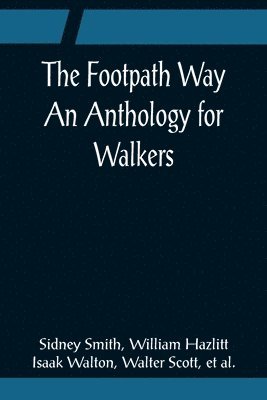 bokomslag Footpath Way An Anthology for Walkers