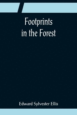 Footprints in the Forest 1