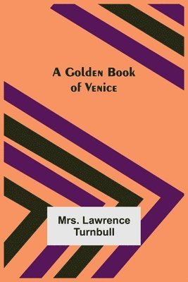 bokomslag A Golden Book of Venice