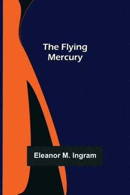 The Flying Mercury 1