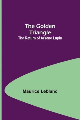 The Golden Triangle 1