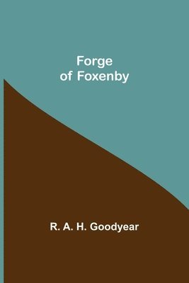 Forge of Foxenby 1