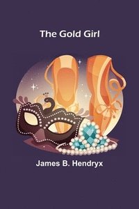 bokomslag The Gold Girl