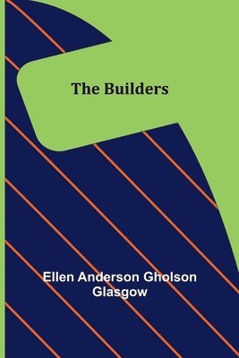 The Builders 1