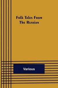 bokomslag Folk Tales from the Russian
