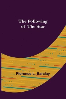 bokomslag Following of the Star