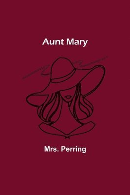 Aunt Mary 1