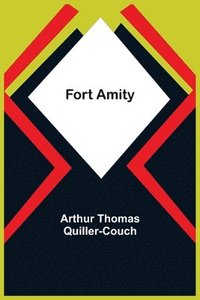 bokomslag Fort Amity