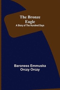bokomslag Bronze Eagle