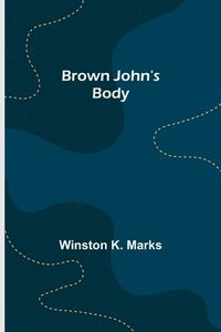 bokomslag Brown John's Body