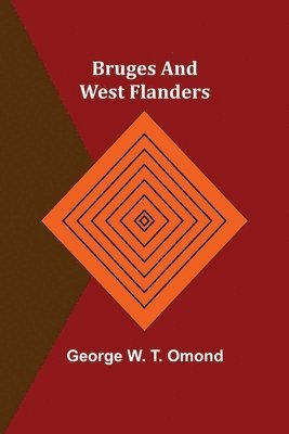 Bruges and West Flanders