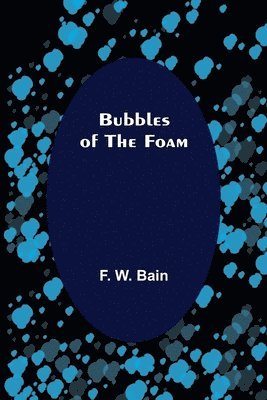 Bubbles of the Foam 1