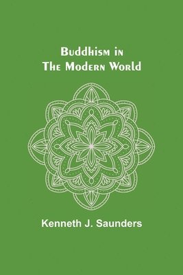 bokomslag Buddhism in the Modern World