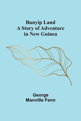 Bunyip Land 1