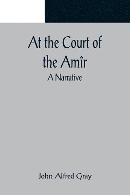 At the Court of the Amir 1