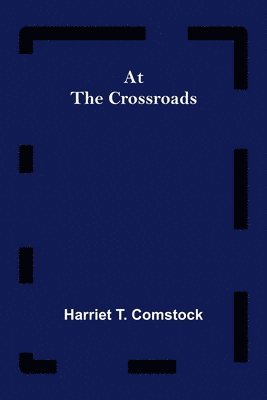 At the Crossroads 1