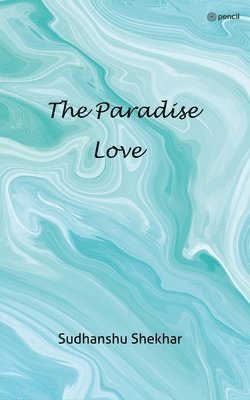 The Paradise Love 1