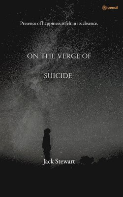 bokomslag On The Verge of Suicide