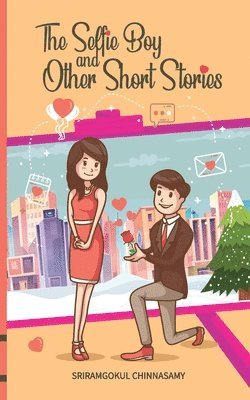 bokomslag Selfie Boy and Other Short Stories