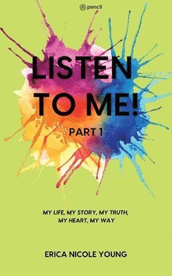 LISTEN TO ME! Part1 1