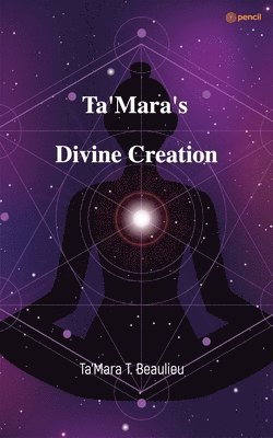 Ta'Mara's Divine Creation 1