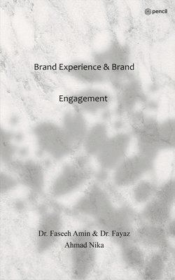 Brand Experience & Brand Engagement 1