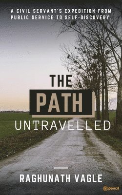 The Path Untravelled 1