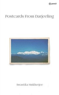 bokomslag Postcards From Darjeeling