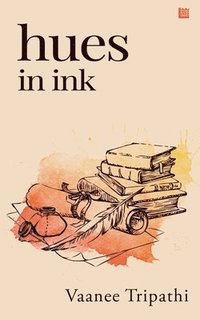 bokomslag Hues in Ink
