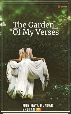 bokomslag Garden of My Verses