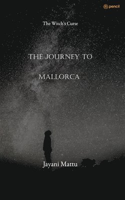 Jayani Mattu - Journey to Mallorca, Häftad