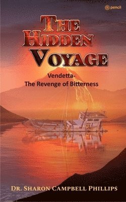 Sharon Campbell-Phillips, Dr. Sharon Campbell-Phillips - Hidden Voyage, Häftad