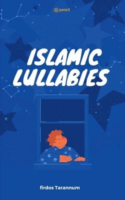 Firdos Tarannum - Islamic Lullabies, Häftad