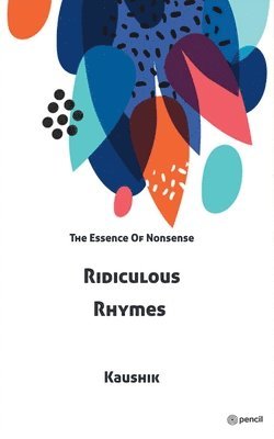 Ridiculous Rhymes 1