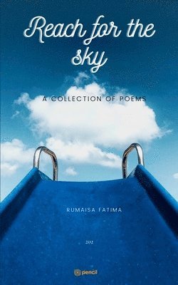 Rumaisa Fatima - Reach for the Sky, Häftad