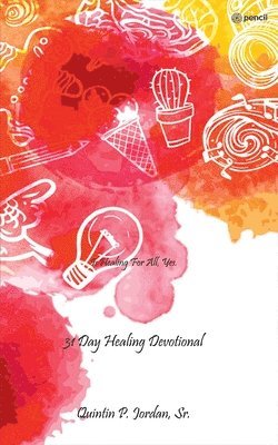 bokomslag 31 Day Healing Devotional