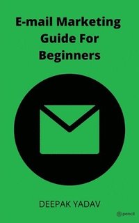 bokomslag Email Marketing Guide for Beginners