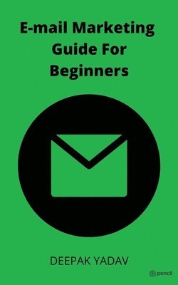 bokomslag Email Marketing Guide for Beginners