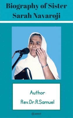 Biography Of Sister Sarah Navaroji 1