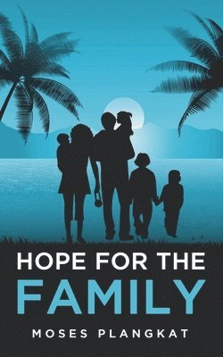 Hope for the Family 1