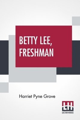 bokomslag Betty Lee, Freshman