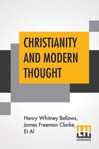 bokomslag Christianity And Modern Thought