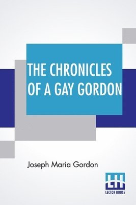 The Chronicles Of A Gay Gordon 1