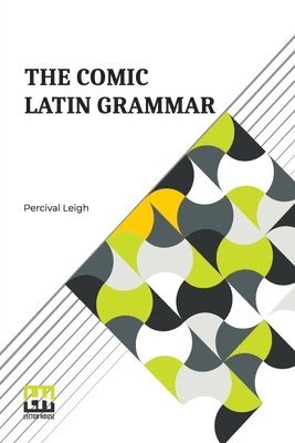 bokomslag Comic Latin Grammar