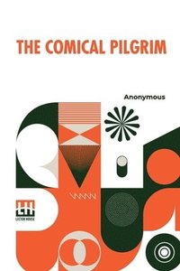 bokomslag The Comical Pilgrim