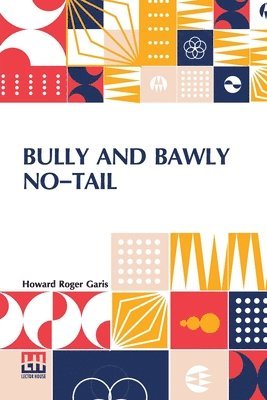 bokomslag Bully And Bawly No-Tail