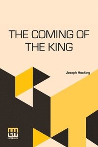 bokomslag Coming Of The King