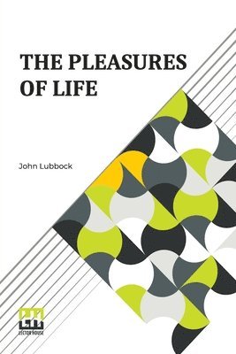 The Pleasures Of Life 1