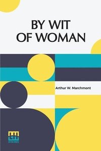 bokomslag By Wit Of Woman