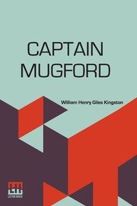 bokomslag Captain Mugford